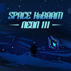 Space KaBAAM: Neon III (EU)