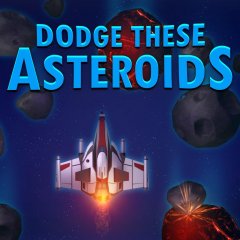 Dodge These Asteroids (EU)