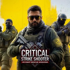 Critical Strike Shooter VR: SWAT Rescue Missions (EU)