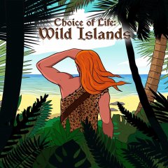 Choice Of Life: Wild Islands (EU)