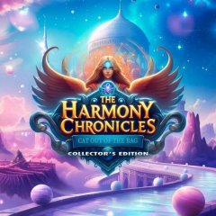 Harmony Chronicles; The: Cat Out Of The Bag: Collector's Edition (EU)