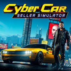 Cyber Car Seller Simulator (EU)