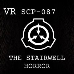 SCP-087: The Stairwell Horror VR (EU)