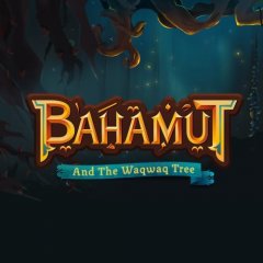 Bahamut And The Waqwaq Tree (EU)