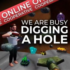 We Are Busy Digging A Hole (EU)