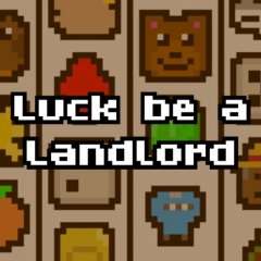 Luck Be A Landlord [Download] (EU)