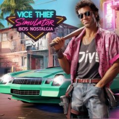 Vice Thief Simulator: 80's Nostalgia (EU)
