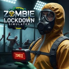 Zombie Lockdown Simulator (EU) Zombie Lockdown Simulator (EU)