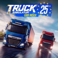 Truck Simulator 25: Euro Driver (EU)