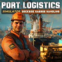 Port Logistics Simulator: Dockside Harbor Handling (EU)