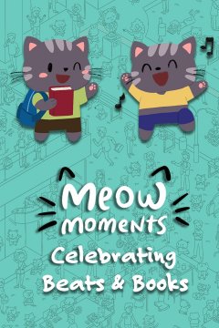 Meow Moments: Celebrating Beats & Books (EU)