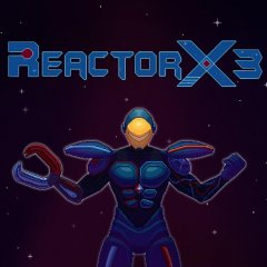 ReactorX3 (EU)