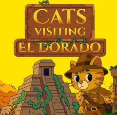 Cats Visiting El Dorado (EU)