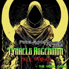 Pixel Game Maker Series: Tyraels Ascension: Hell Walker (EU)