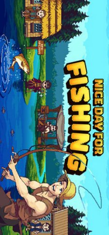 Nice Day For Fishing (US)