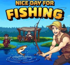 Nice Day For Fishing [Download] (EU)
