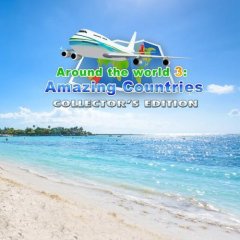 Around The World 3: Amazing Countries: Collector's Edition (EU)