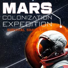 Mars Colonization Expedition: Survival Simulator (EU)