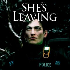 She's Leaving (EU)