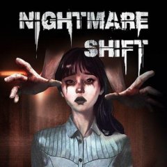 Nightmare Shift (EU)