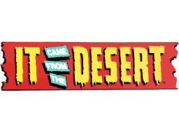 It Came From The Desert (AMI)   © Cinemaware 1989    1/1