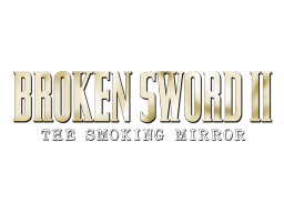 Broken Sword II: The Smoking Mirror (PC)   © Virgin 1997    1/1