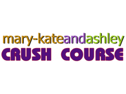 Mary-Kate And Ashley: Crush Course (PS1)   © Acclaim 2001    1/1