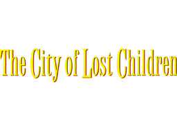 The City Of Lost Children (PS1)   © Sony 1997    1/1