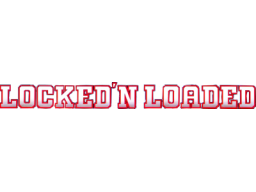 Locked 'N Loaded (ARC)   © Data East 1994    1/1