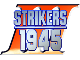 Strikers 1945 III (ARC)   © Psikyo 1999    1/1
