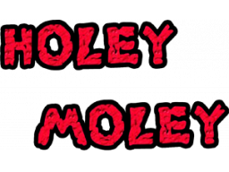 Holey Moley (2600)   ©      1/1