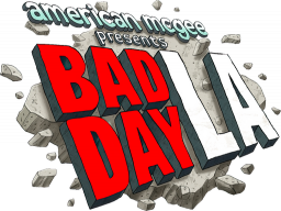 Bad Day L.A. (PC) &nbsp; &copy; Aspyr 2006 &nbsp;  1/1