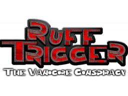 Ruff Trigger: The Vanocore Conspiracy (PS2) &nbsp; &copy; Natsume 2006 &nbsp;  1/1