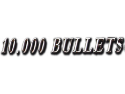 10.000 Bullets (PS2) &nbsp; &copy; 505 Games 2005 &nbsp;  1/1