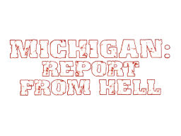 Michigan: Report From Hell (PS2)   © Spike 2004    1/1