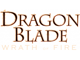 Dragon Blade: Wrath Of Fire (WII)   © D3 2007    1/1