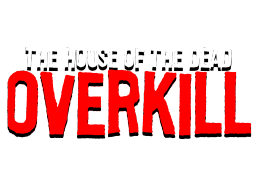 The House Of The Dead: Overkill (WII)   © Sega 2009    1/1