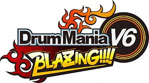 DrumMania V6: Blazing!!!