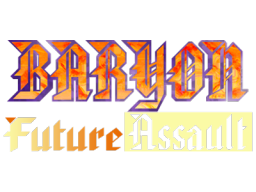 Baryon: Future Assault (ARC)   © SemiCom 1997    1/1