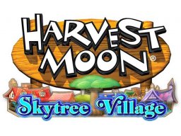 Harvest Moon: Skytree Village (3DS)   © Rising Star 2016    1/1