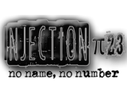 Injection Pi 23: No Name, No Number (PS4)   © Factoria Cultural Gestio 2019    1/1