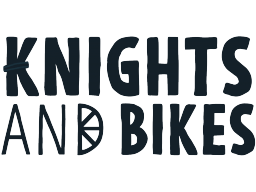 Knights And Bikes (PS4)   © Limited Run Games 2020    1/1