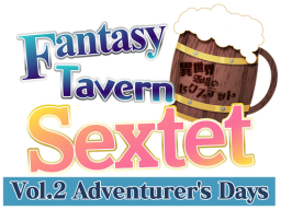 Fantasy Tavern Sextet: Vol. 2: Adventurer's Days (NS)   © Qureate 2021    1/1