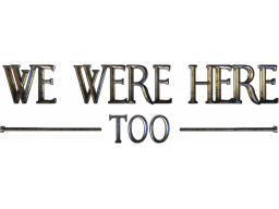 We Were Here Too (PS4)   © Total Mayhem 2021    1/1