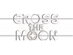 Cross The Moon (PC) &nbsp; &copy; Patrick Rainville 2020 &nbsp;  1/1