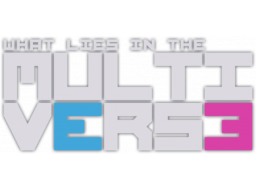What Lies In The Multiverse (XBO)   © Untold Tales 2022    1/1
