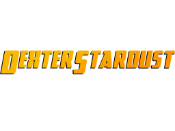 Dexter Stardust: Adventures In Outer Space (NS)   © Flynn's Arcade 2022    1/1