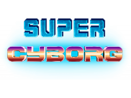 Super Cyborg (PC)   © Artur Games 2014    1/1