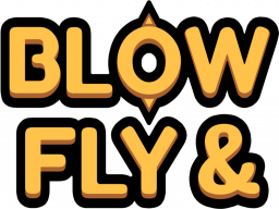 Blow & Fly (PC)   © Khud Korova 2022    1/1