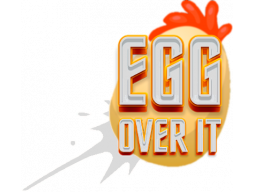 Egg Over It: Fall Flat From The Top (PC)   © Cooking & Publishing 2022    1/1
